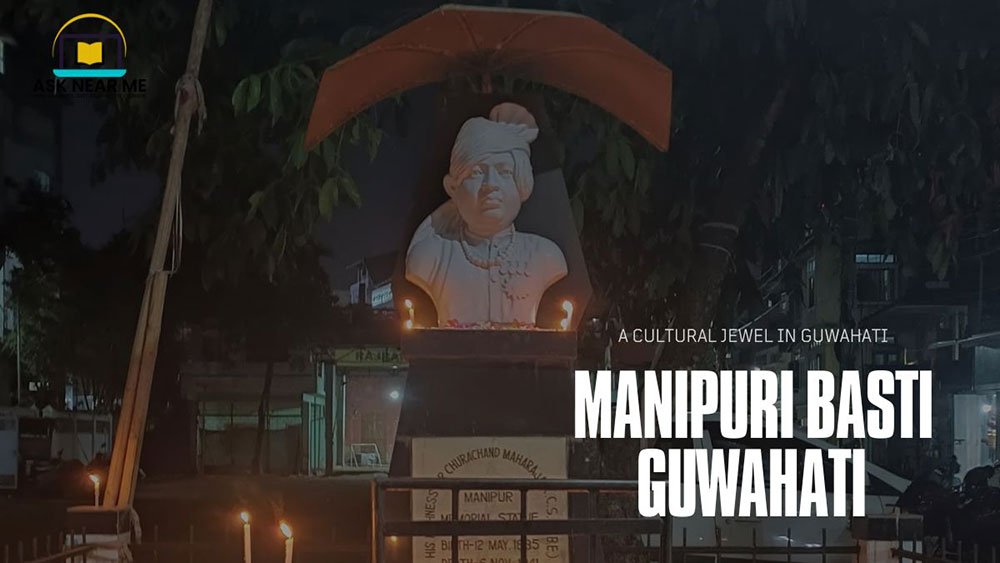 Manipuri Basti Guwahati
